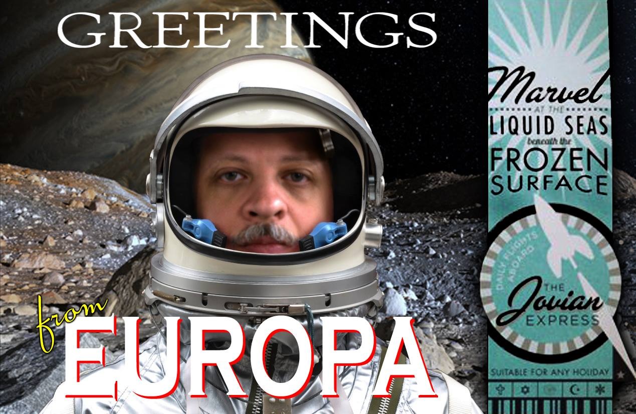 Greetings From Europa – First Transmission: Brave New World